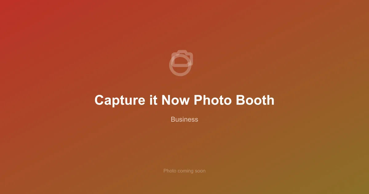 Capture it Now Photo Booth
