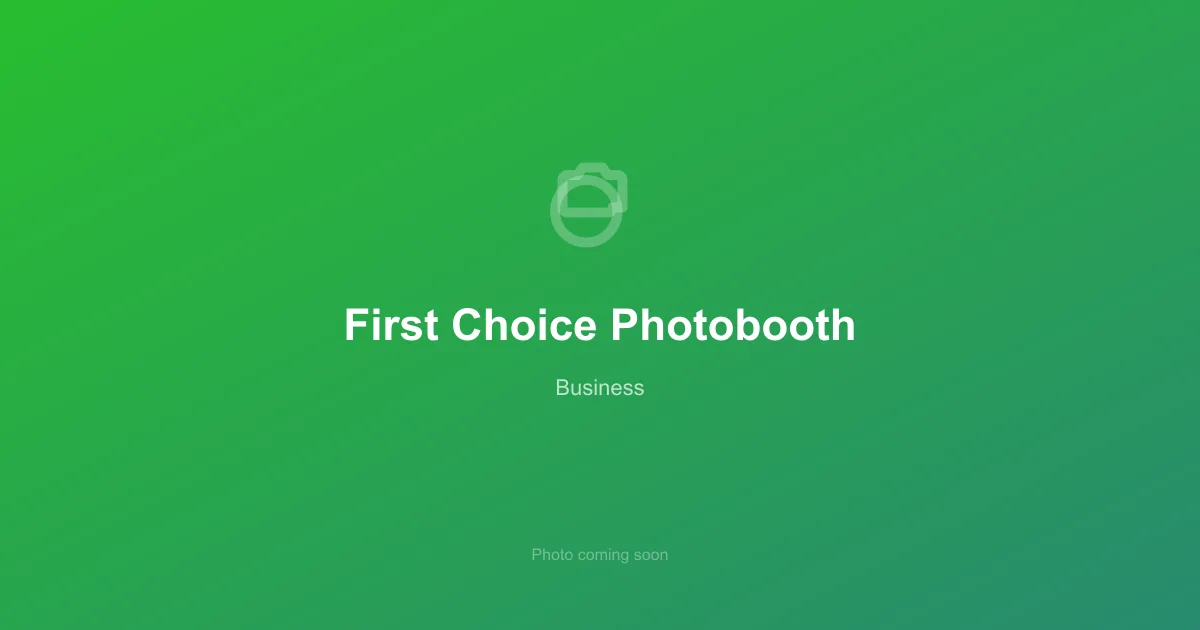 First Choice Photobooth